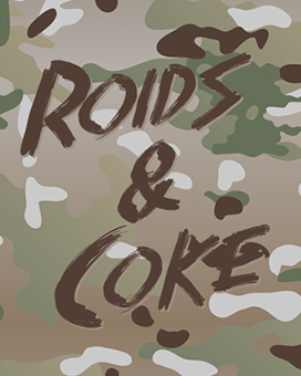 Roids & Coke Phone Background