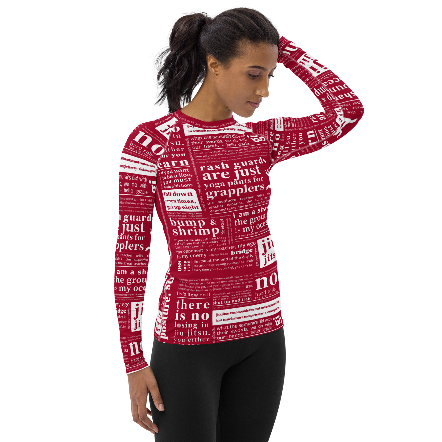Rash Guards are just Yoga Pants for Grapplers - Women's Rash Guard